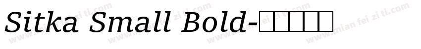 Sitka Small Bold字体转换